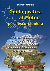 Marco Virgilio - Guida Pratica al Meteo per l'Escursionista